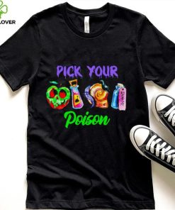 Pick your poison Disney witch hoodie, sweater, longsleeve, shirt v-neck, t-shirt