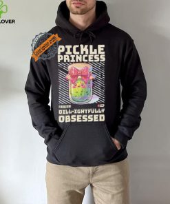 Pickle Princess Dillightfully Obsessed shirt