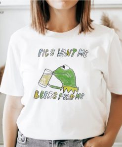 Pics want me beers fear me shirt 1 Pics want me beers fear me shirt