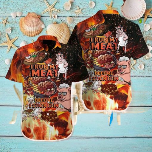 Pig I Rub My Meat Before I Stick It Hawaiian Shirt Aloha Casual Shirt For Men And Women