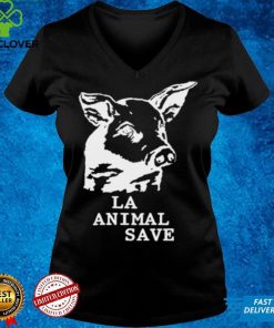 Pig La Animal Save Shirt