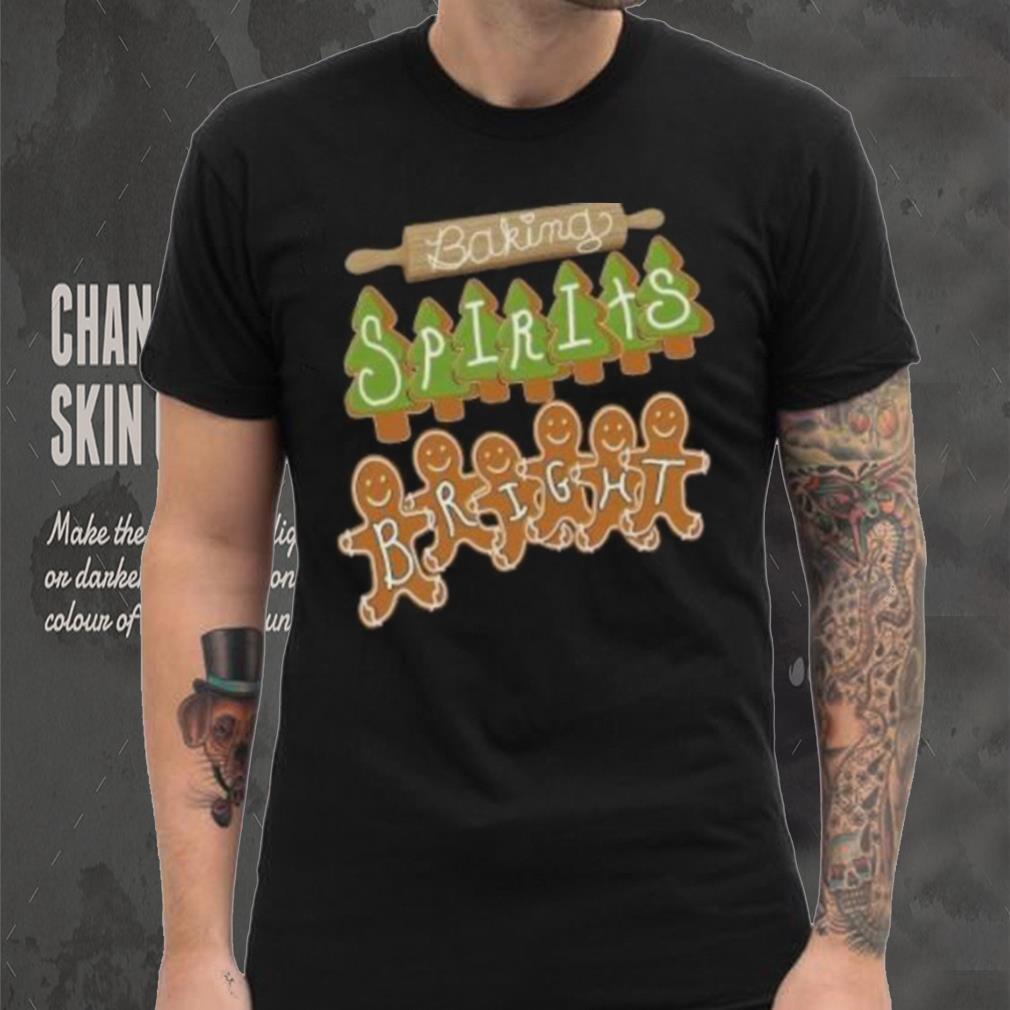 Pine tree and Happy Gingerbread baking spirits bright Christmas T Shirt Pine tree and Happy Gingerbread baking spirits bright Christmas T Shirt