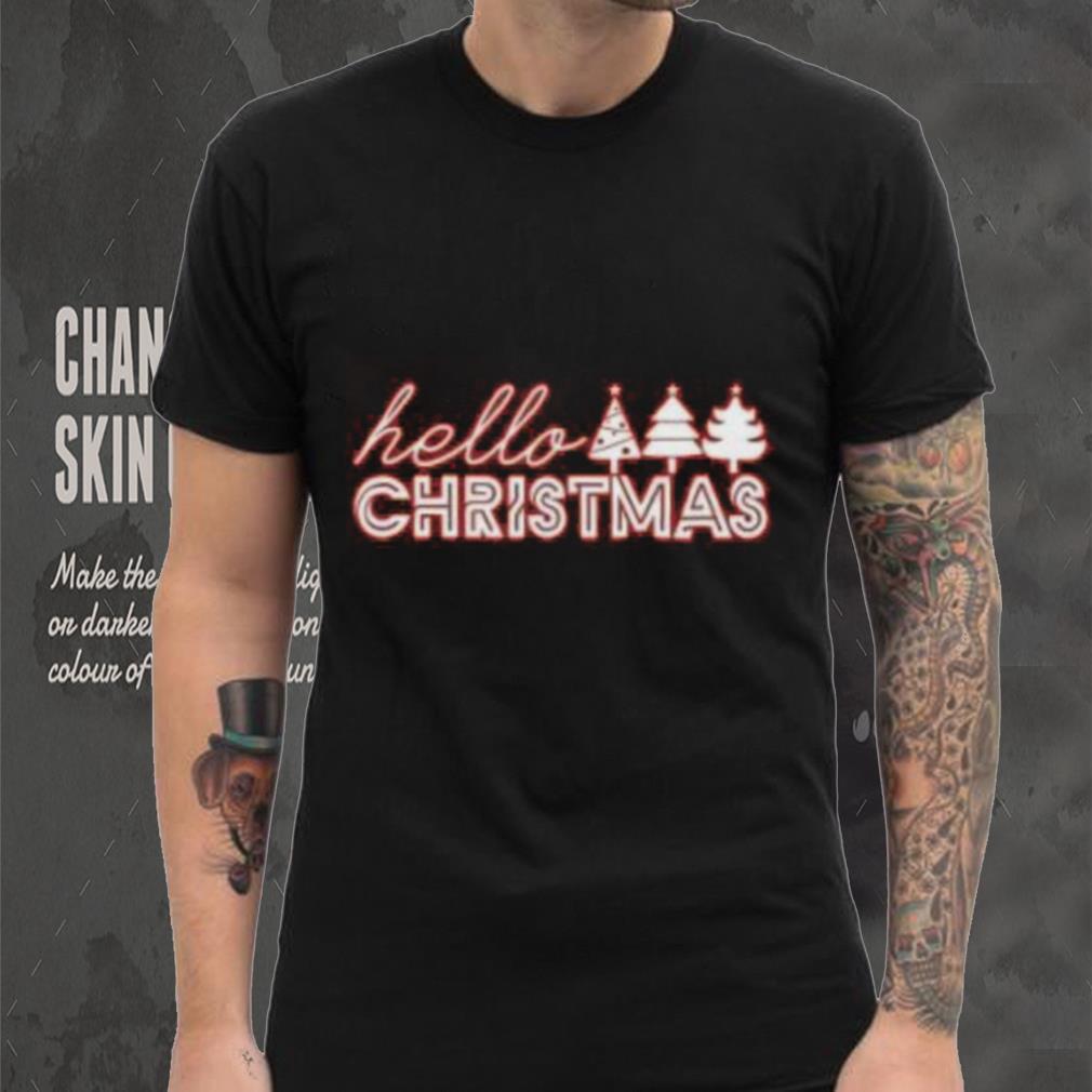 Pine tree hello Christmas T Shirt Pine tree hello Christmas T Shirt