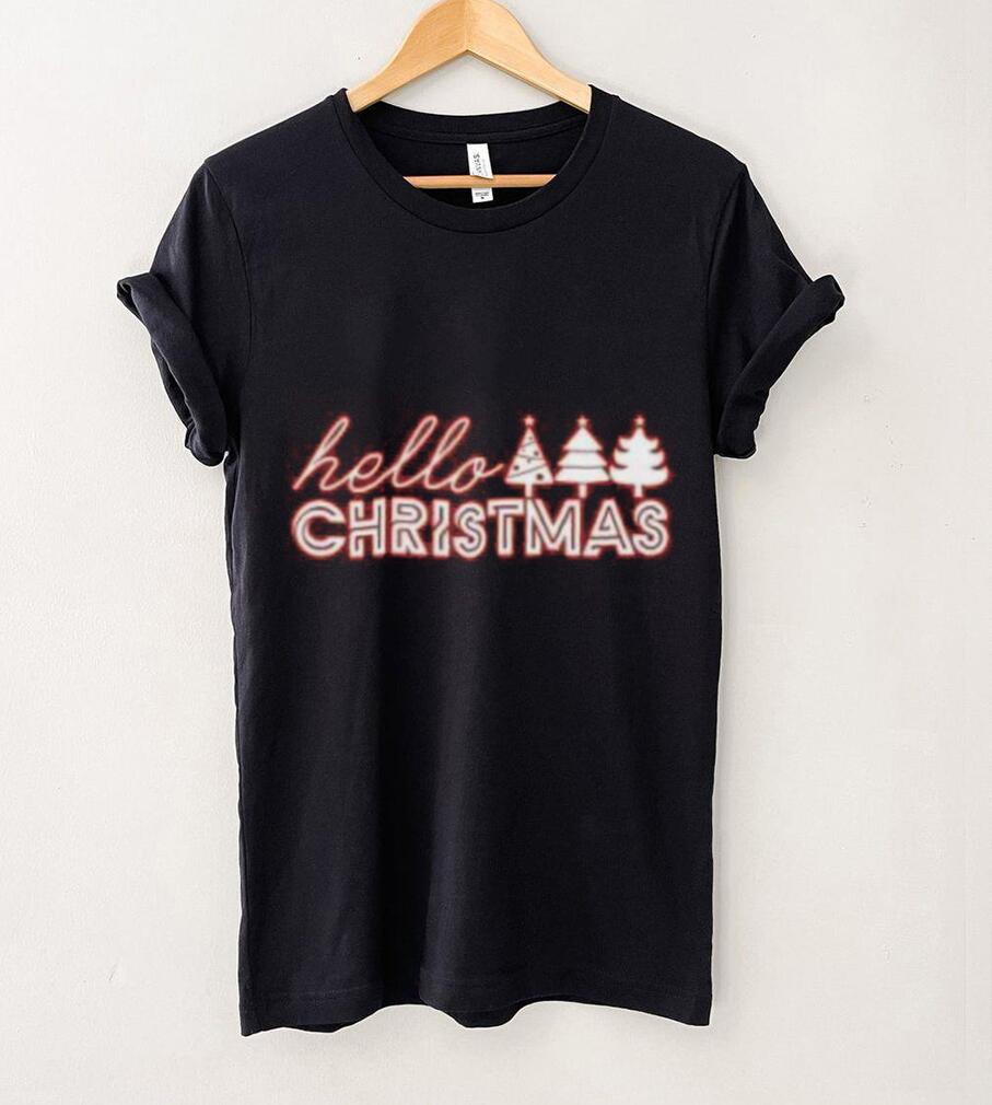 Pine tree hello Christmas T Shirt Pine tree hello Christmas T Shirt