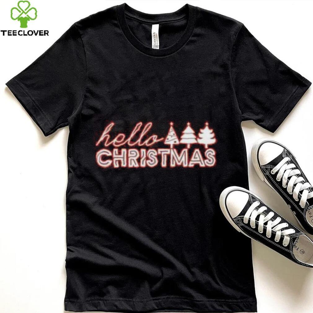 Pine tree hello Christmas T Shirt Pine tree hello Christmas T Shirt