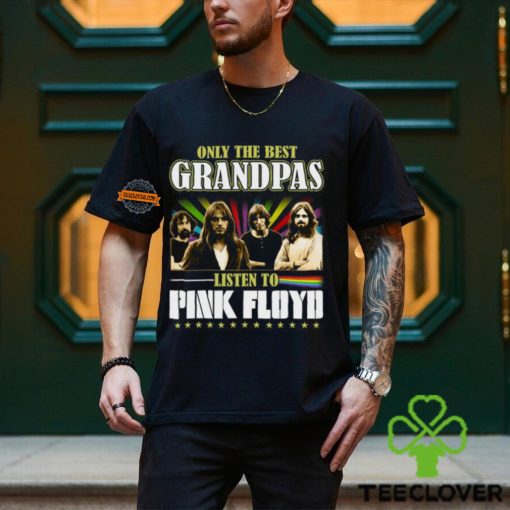 Pink Floyd   Only the best grandpas Shirt