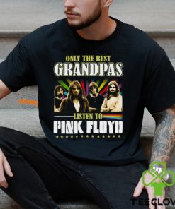 Pink Floyd Only the best grandpas Shirt
