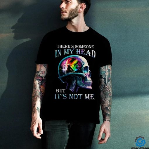 Pink Floyd There’s Someone In My Head But It’s Not Me Unisex T Shirt