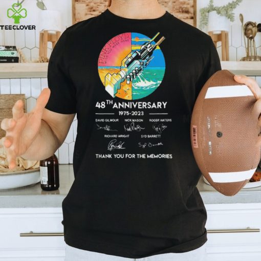 Pink Floyd Wish You Were Here 48th Anniversary Thank You For The Memories Signature Shirt
