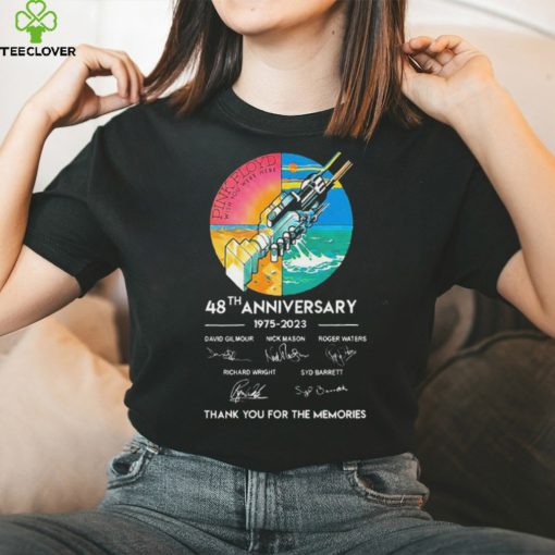 Pink Floyd Wish You Were Here 48th Anniversary Thank You For The Memories Signature Shirt