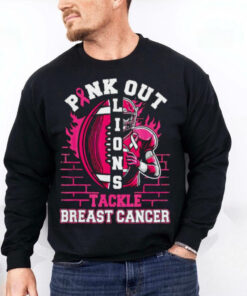 Pink Out Lions Tackle Breast Cancer Football Shirt