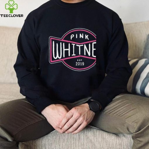 Pink Whitney Est 2019 Shirt