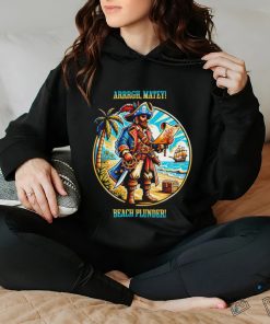 Pirate’s Paradise Arrrgh Matey Beach Plunder shirt