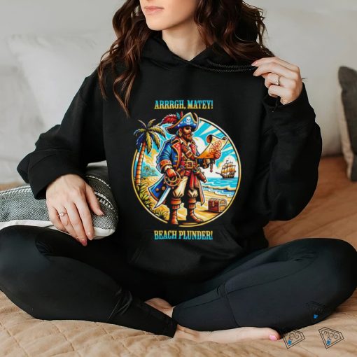 Pirate’s Paradise Arrrgh Matey Beach Plunder shirt
