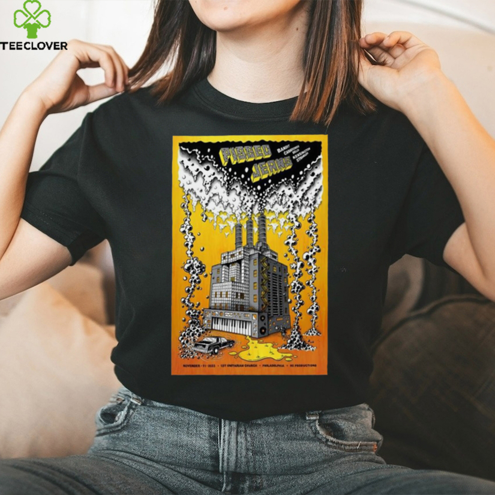 Pissed Jeans Tour 2023 Philadelphia First Unitarian Church Poster Shirt Pissed Jeans Tour 2023 Philadelphia First Unitarian Church Poster Shirt