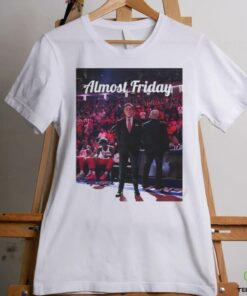Pitino Chronicles Almost Friday shirt