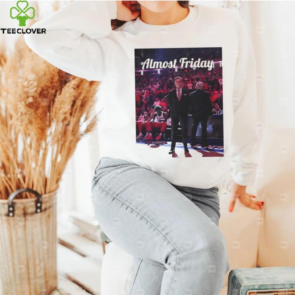 Pitino Chronicles Almost Friday shirt Pitino Chronicles Almost Friday shirt