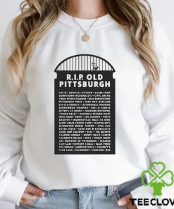 Pittsburgh City Paper RIP Old Pittsburgh hoodie, sweater, longsleeve, shirt v-neck, t-shirt