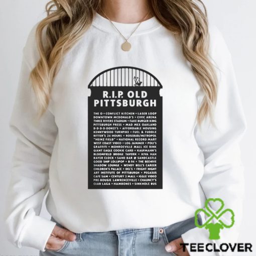 Pittsburgh City Paper RIP Old Pittsburgh hoodie, sweater, longsleeve, shirt v-neck, t-shirt