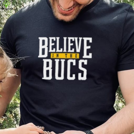 Pittsburgh Clothing Company Believe In The Bucs T