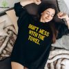 Pittsburgh Don’t mess with the towel hoodie, sweater, longsleeve, shirt v-neck, t-shirt