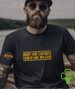Pittsburgh Football Many Are Capable Shirt