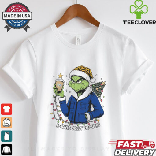 Pittsburgh Panthers x Santa Grinch Is This Jolly Enough Merry Christmas Shirt