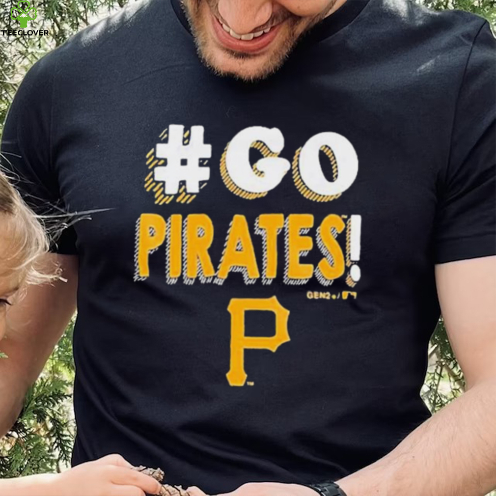 Pittsburgh Pirates Go Pirates 2023 Shirt Pittsburgh Pirates Go Pirates 2023 Shirt