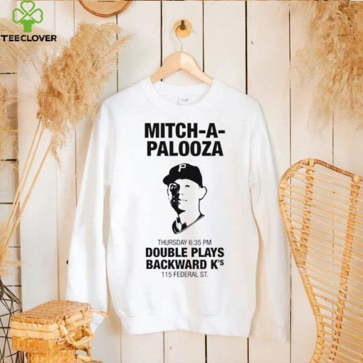 Pittsburgh Pirates Mitch A Palooza Double Plays Backward K’s Shirt