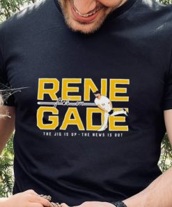 Pittsburgh Pirates Renegade Fuck Em The Jig Is Up The New Is Out Shirt