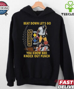 Pittsburgh Steelers Beat Down Let’s Go You Know Bro Knock Out Punch shirt