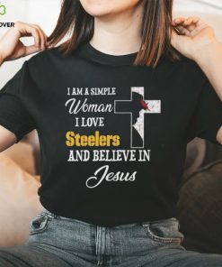 Pittsburgh Steelers I am a simple woman I love Pittsburgh Steelers and believe in jesus 2024 hoodie, sweater, longsleeve, shirt v-neck, t-shirt