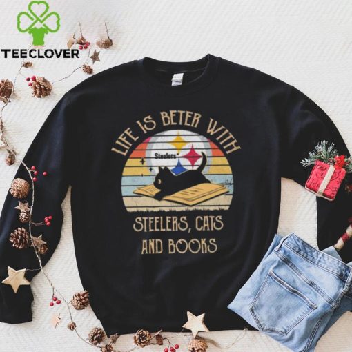 Pittsburgh Steelers Life Is Better With Steelers Cats And Books Vintage shirt