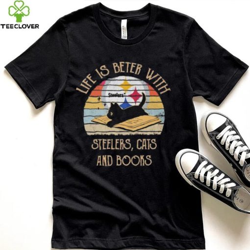 Pittsburgh Steelers Life Is Better With Steelers Cats And Books Vintage shirt