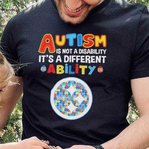 Pittsburgh Steelers NFL Autism Is Not A Disability 2024 Shirt