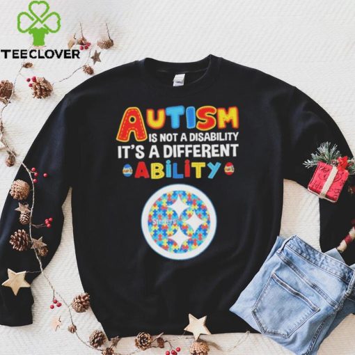 Pittsburgh Steelers NFL Autism Is Not A Disability 2024 Shirt