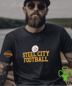 Pittsburgh Steelers Steel City Football slogan shirt