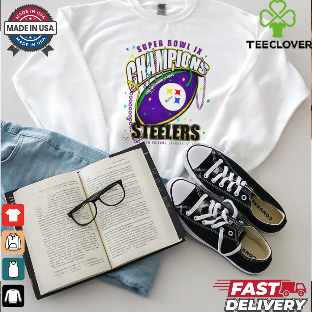 Pittsburgh Steelers Super Bowl IX Champions New Orleans shirt Pittsburgh Steelers Super Bowl IX Champions New Orleans shirt