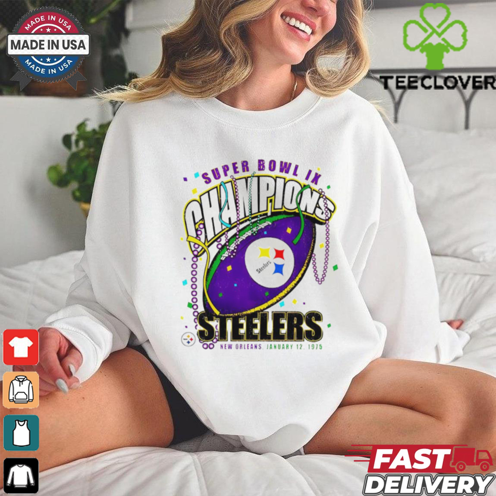 Pittsburgh Steelers Super Bowl IX Champions New Orleans shirt Pittsburgh Steelers Super Bowl IX Champions New Orleans shirt