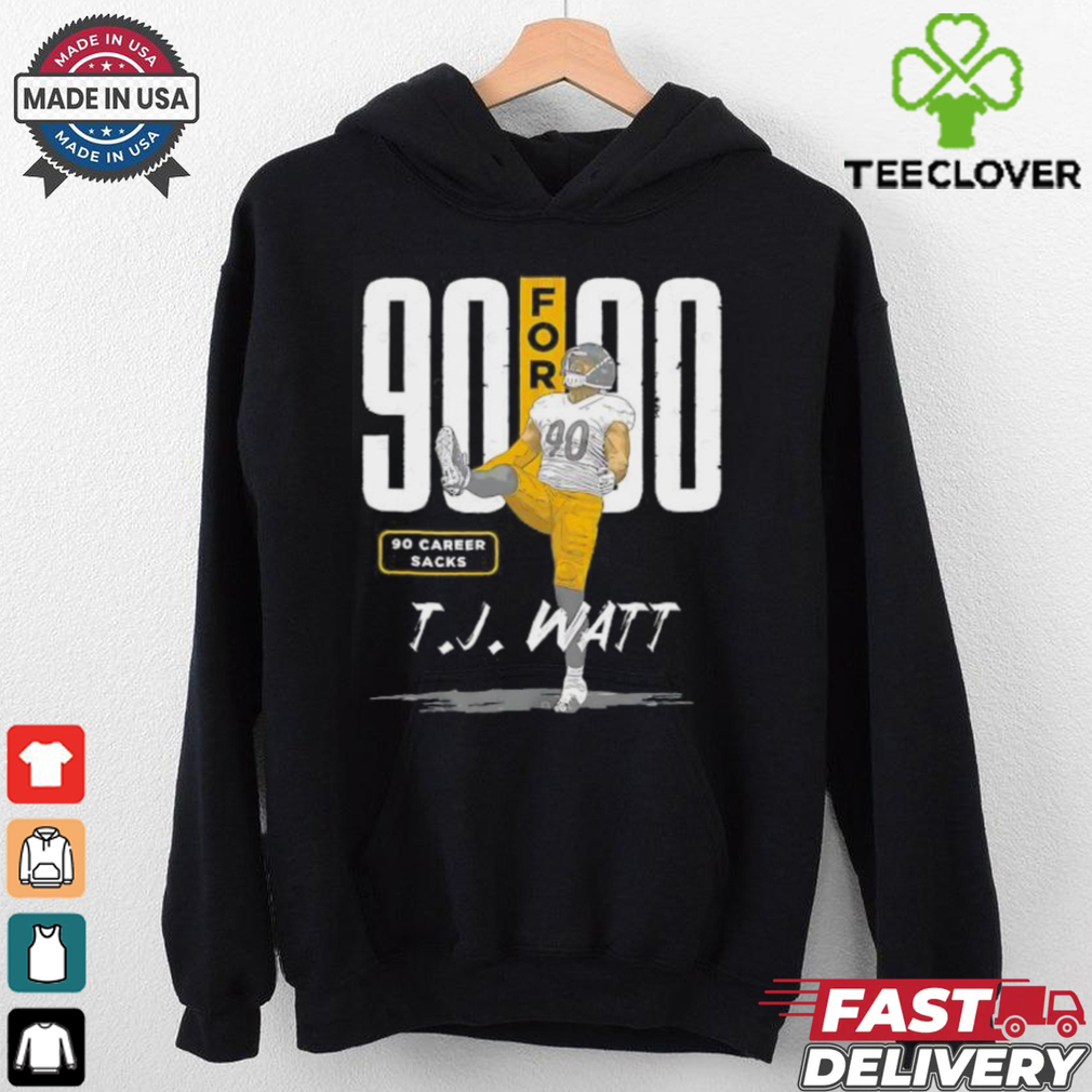 Pittsburgh Steelers T.J. Watt 90 Career Sacks 90 For 90 shirt Pittsburgh Steelers T.J. Watt 90 Career Sacks 90 For 90 shirt