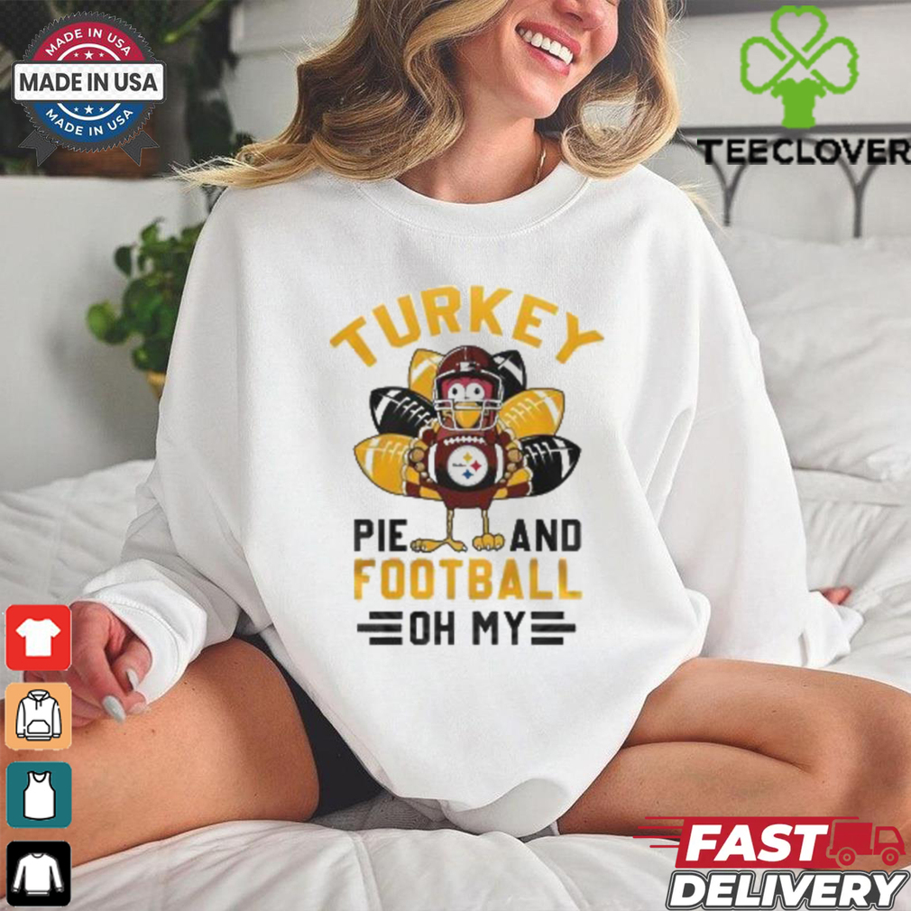 Pittsburgh Steelers Thanksgiving Feast & Football T Shirt Pittsburgh Steelers Thanksgiving Feast & Football T Shirt