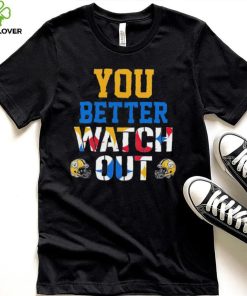 Pittsburgh Steelers better watch out helmet hoodie, sweater, longsleeve, shirt v-neck, t-shirt