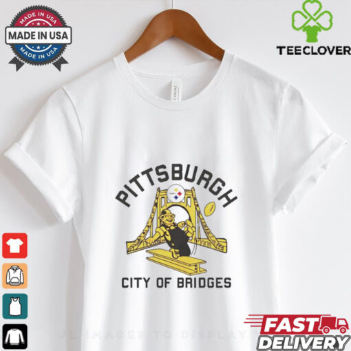 Pittsburgh Steelers city of bridges shirt