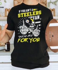 Pittsburgh Steelers fan these are you Shirt 3 Pittsburgh Steelers fan these are you Shirt
