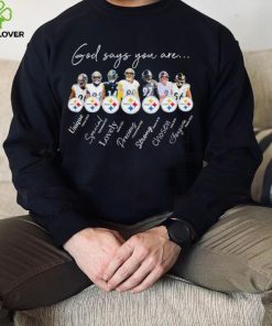 Pittsburgh Steelers god says you are unique special lovely precious strong chosen forgiven shirt