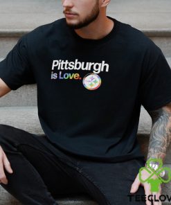 Pittsburgh Steelers is love city pride team logo shirt