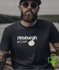 Pittsburgh Steelers is love city pride team logo hoodie, sweater, longsleeve, shirt v-neck, t-shirt