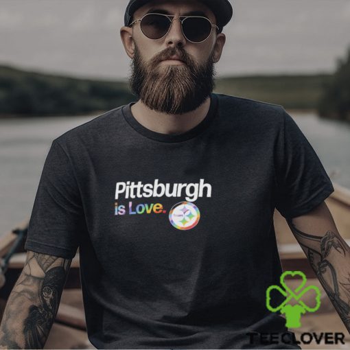 Pittsburgh Steelers is love city pride team logo hoodie, sweater, longsleeve, shirt v-neck, t-shirt