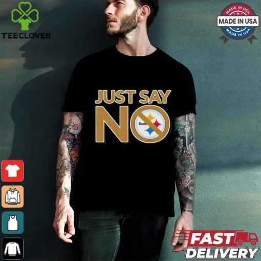 Pittsburgh Steelers just say no shirt