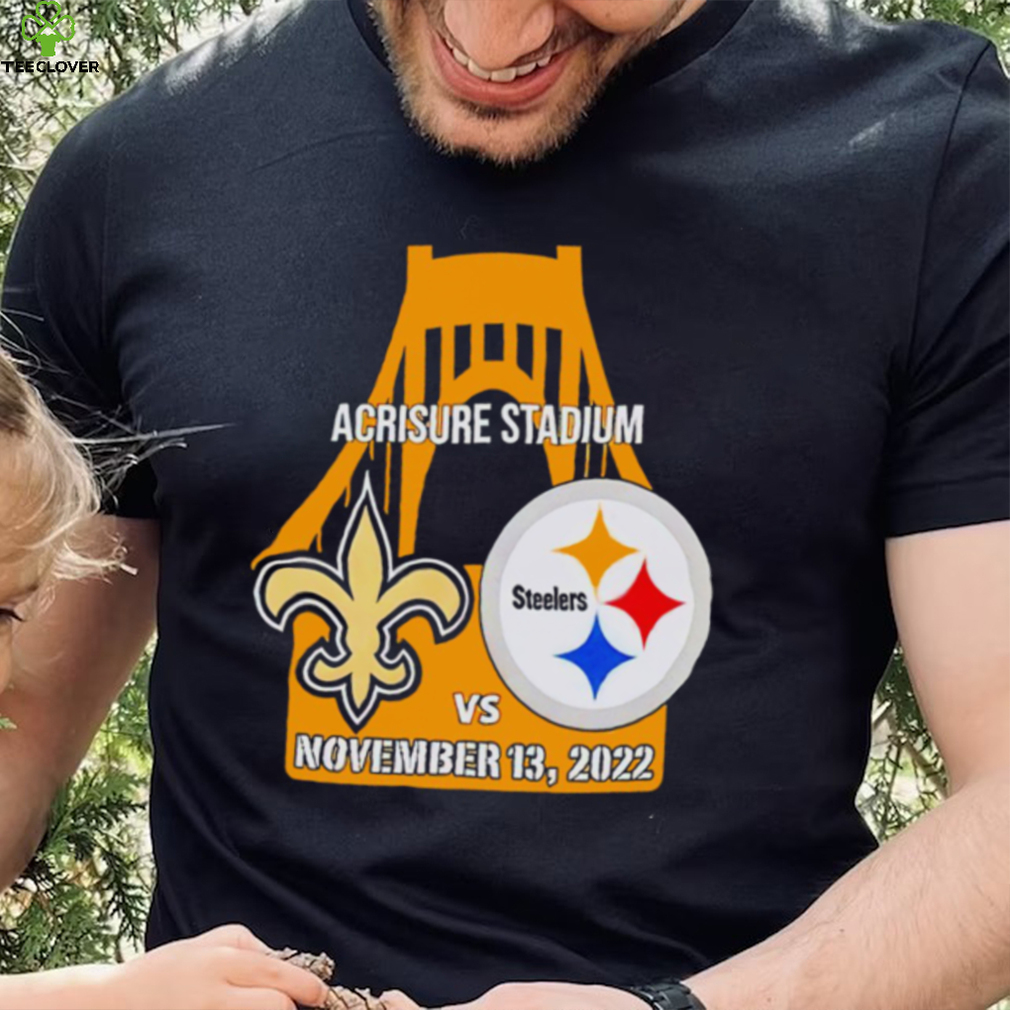 Pittsburgh Steelers vs New Orleans Saints Bridge Acrisure Stadium Game Day 2022 hoodie, sweater, longsleeve, shirt v-neck, t-shirt